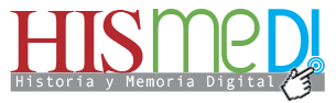 HISMEDI: Historia, Memoria y Sociedad Digital